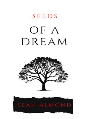 cover image of Seeds of a Dream
